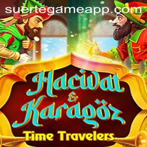 Discover HacivatandKaragoz: A Cultural Gaming Phenomenon by SUERTE GAMING