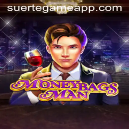MoneybagsMan: SUERTE GAMING's Exciting New Adventure