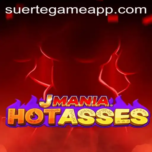 Exploring the Excitement of JManiaHotAsses with SUERTE GAMING